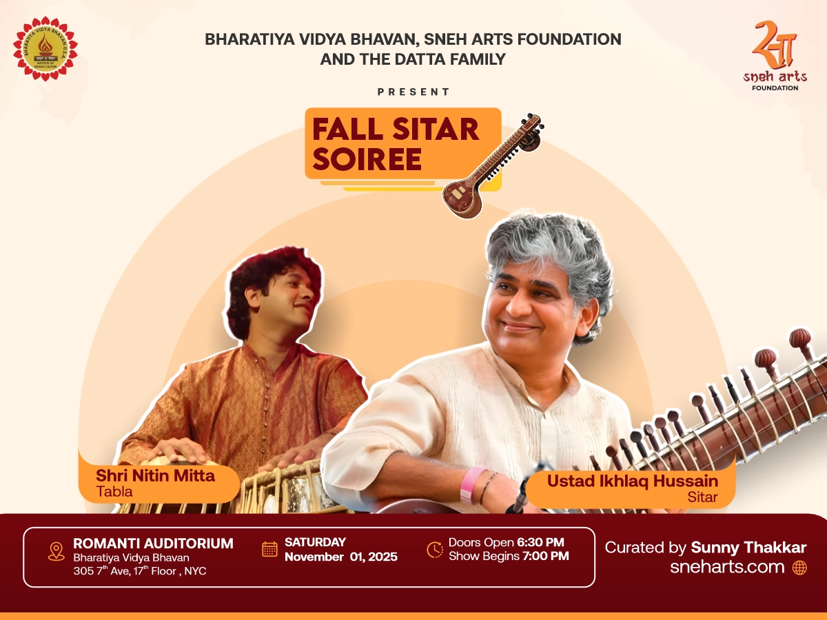 Fall Sitar Soiree NYC 2025 – Ustad Ikhlaq Hussain (Sitar) & Shri Nitin Mitta (Tabla) | Bharatiya Vidya Bhavan